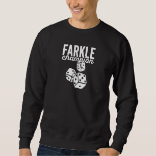 Würfel-Farkle-Champion für Familiengame-Nacht Sweatshirt