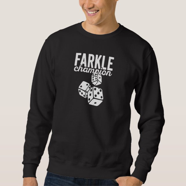 Würfel-Farkle-Champion für Familiengame-Nacht Sweatshirt (Vorderseite)