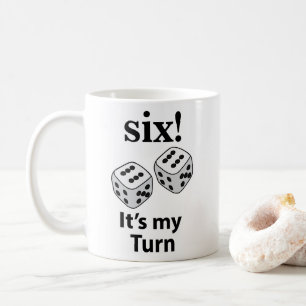 Würfel rollen Sechs, ich bin dran, würfle Kaffeetasse