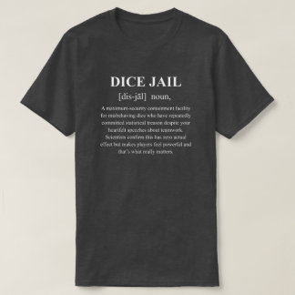 Würfelgefängnis Lustige Definition Mit Weißem Text T-Shirt