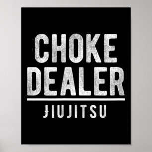 Würgen Dealer Jiujitsu Karate Boxen Muay Thai Kick Poster