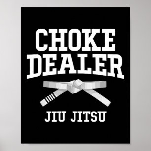 Würgen Dealer Jiujitsu Karate Boxen Muay Thai Kick Poster