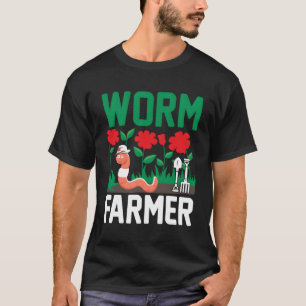 Wurm-Bauer-Wurm Landwirtschaft Vermikompostierung  T-Shirt