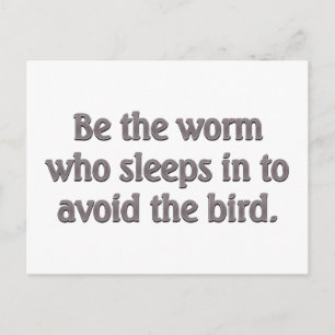 Würmer haben das schlechteste Glück Postkarte