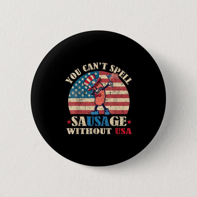 Wurst ohne USA Retro Funny 4. Juli Indepe Button (Vorderseite)