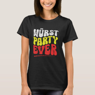 Wurst Party Ever Funny Oktoberfest Wurst T-Shirt