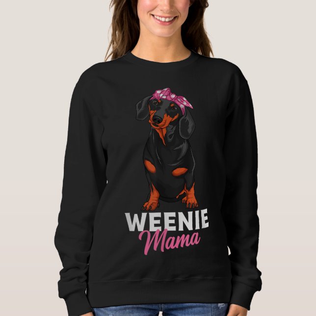 Würstchen Mama Niedlich Dackel Lover Weiner Dog Sweatshirt (Vorderseite)