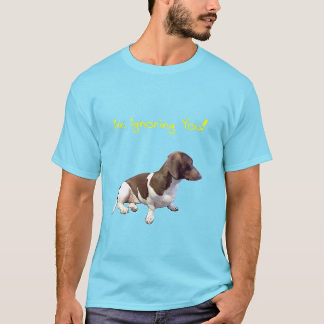 Würstchen verfolgen ignorieren T-Shirt (Vorderseite)