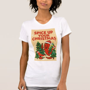Würze dein Weihnachten – Heiße Paprika-Festtagssti T-Shirt