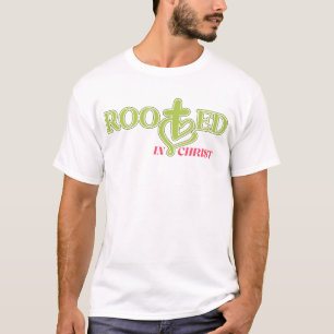 Wurzeln in Christus Christliches Glaube Shirt