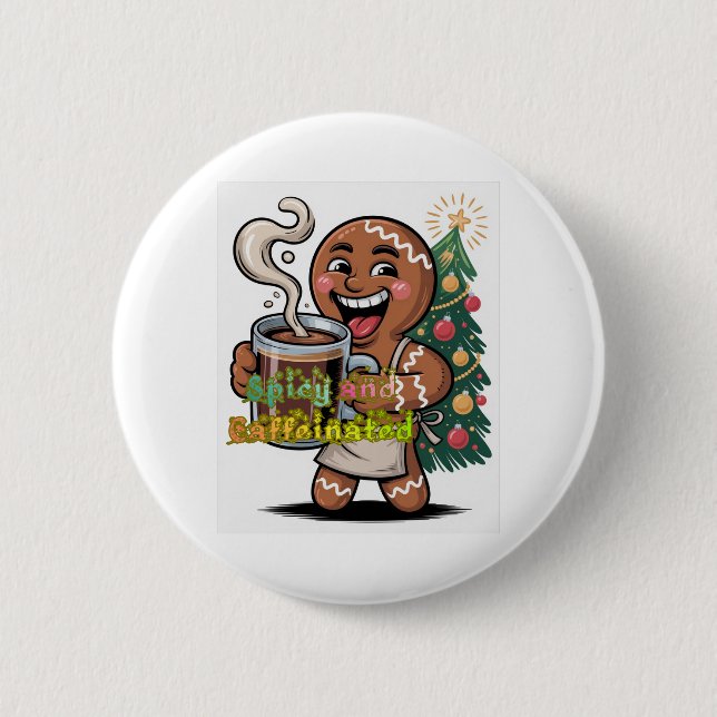 Würzig und Koffeinhaltig Button (Vorderseite)