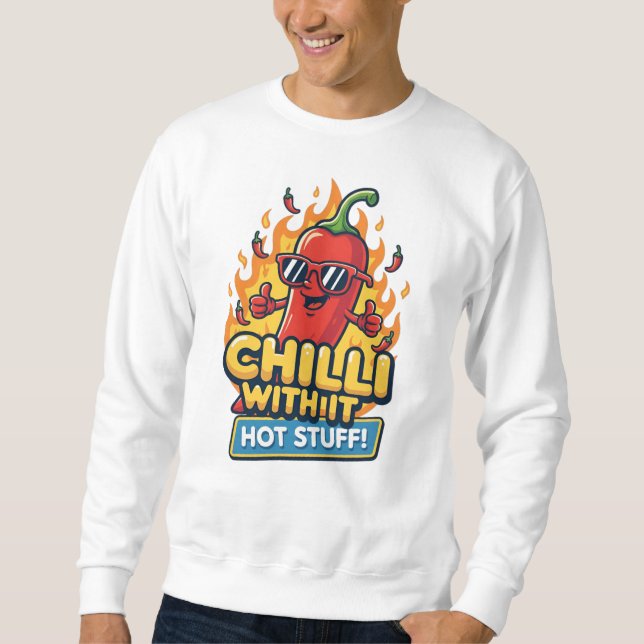 Würzige Pfeffer-Tee – Cartoon-Design „Mit Chili“ Sweatshirt (Vorderseite)