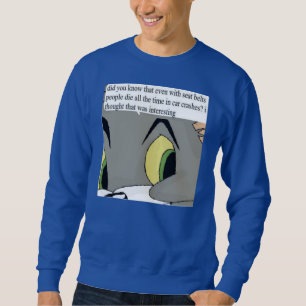 wussten Sie Sweatshirt