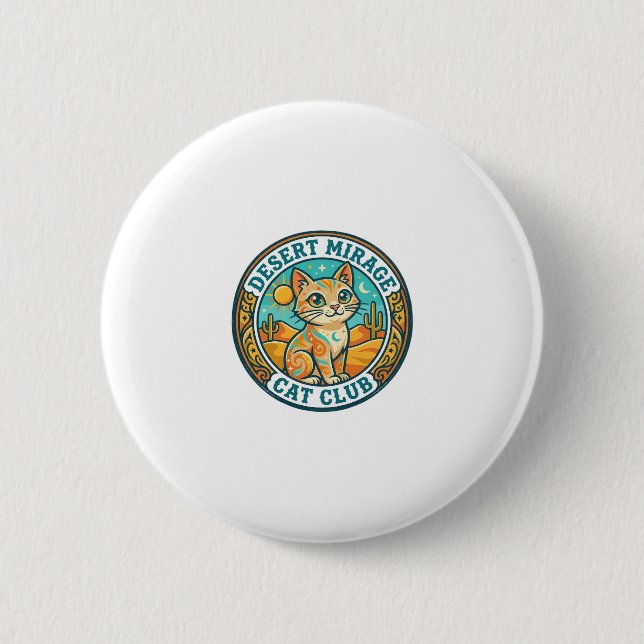 Wüstenmirage-Katze Katze-Mutter-Geschenkidee - Wüs Button (Vorderseite)