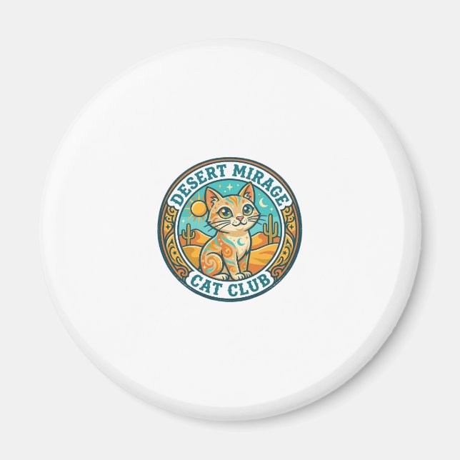 Wüstenmirage-Katze Katze-Mutter-Geschenkidee - Wüs Magnet (Vorne)