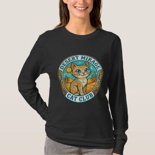 Wüstenmirage-Katze Katze-Mutter-Geschenkidee - Wüs T-Shirt
