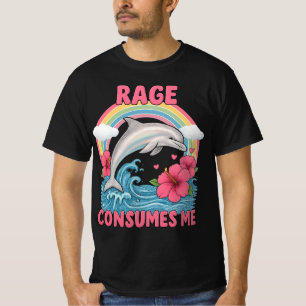 Wut verbraucht mich Delphin-Mem T-Shirt