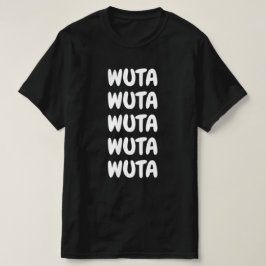 Wuta - Feuer in Hausa T-Shirt