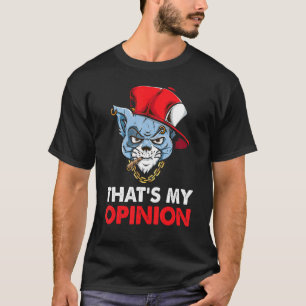 Wütende Katze Das ist meine Meinung Süße Katze Lus T-Shirt