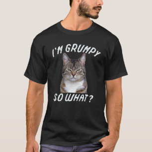 Wütende Katzenmeme, ich bin grauenhaft, also was T-Shirt