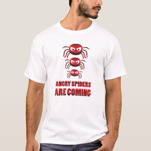 Wütende Spinnen kommen T-Shirt
