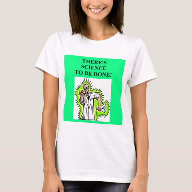 wütender Wissenschaftlerwitz T-Shirt (Vorderseite)