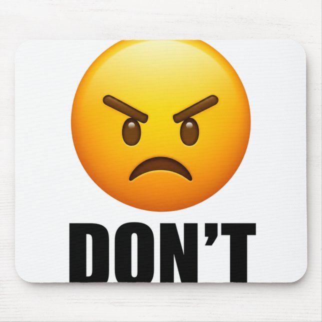Wütendes Emoji Don't Mauspad (Vorne)