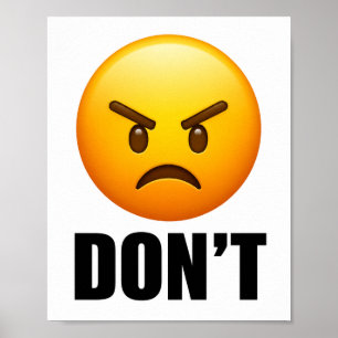Wütendes Emoji DON'T Poster