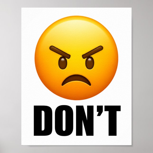 Wütendes Emoji DON'T Poster (Vorne)