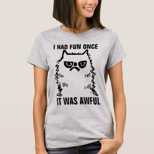 WÜTENDES KATZE T-Shirts, ICH HATTE MAL SPASS T-Shi T-Shirt