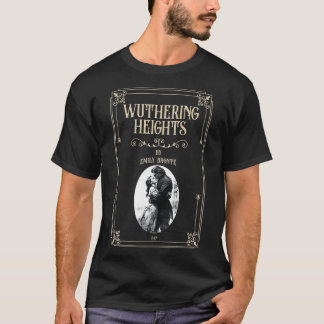 Wuthering Heights Catherine Earnshaw e Heathcliff T-Shirt
