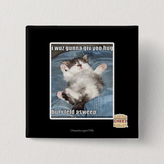 Wuz I gunna giv yoo Umarmung Button (Vorderseite)