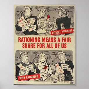 WW2 American Poster - "Rationing.."
