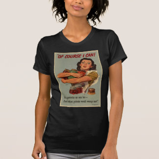 WW2-Plakat: Natürlich, ich kann! T-Shirt