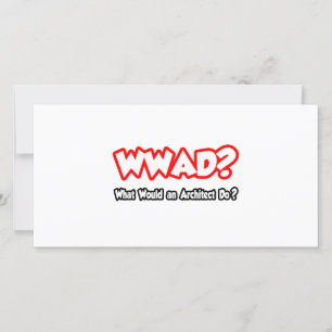 WWAD...Was würde ein Architekt tun?