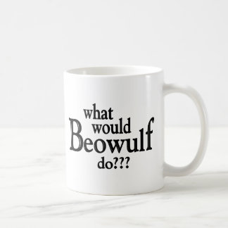 WWBD - Beowulf Kaffeetasse