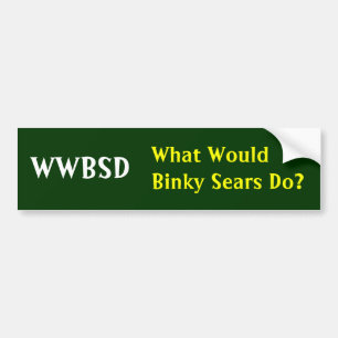 WWBSD, was würde Binky Sears tun? - Besonders Autoaufkleber