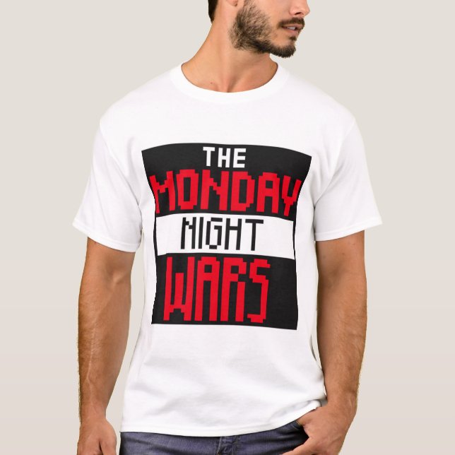 Wwe Raw T-ShirtThe Monday night wars T-Shirt (Vorderseite)