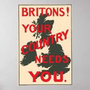 WWI-Propagandaplakat Briten! Dein Land braucht Poster