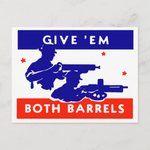 WWII Gebt ihnen beide Läufe Postkarte