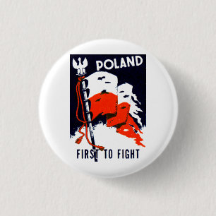 WWII Polen, Erster im Kampf Plakat Button