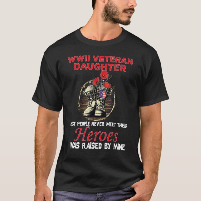 Wwii Veteran Daughter Die meisten Menschen treffen T-Shirt (Vorderseite)
