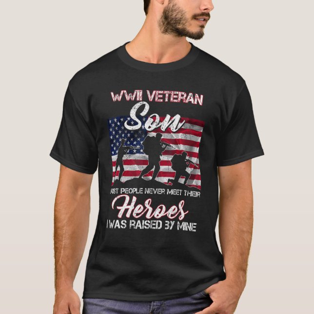 WWII Veteran Son Most People Never Meet Their Hero T-Shirt (Vorderseite)