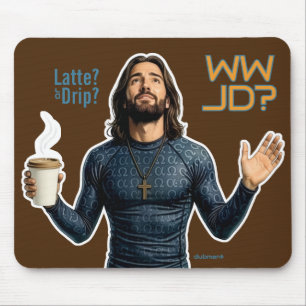 WWJD Coffee Vibes, Everyday Jesus, Everyday Latte Mousepad