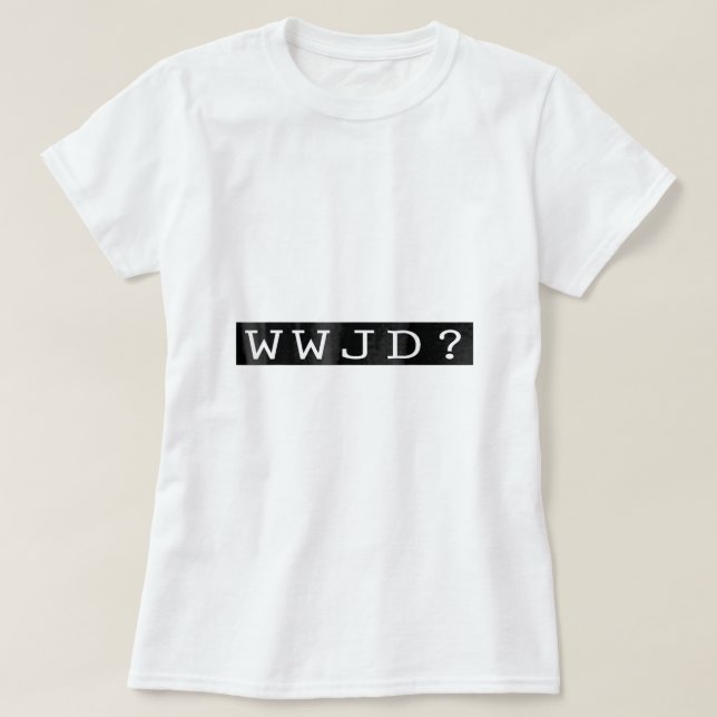 WWJD, was Jesus tun würde, um Christliche T-Shirt (Design vorne)