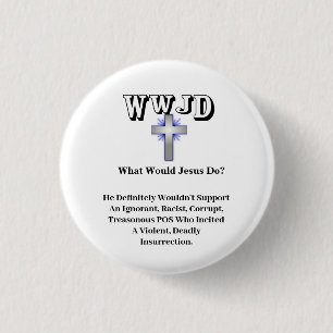 WWJD Was würde Jesus tun? Button