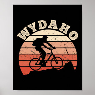 Wydaho Wyoming Idaho Mountainbiken Radfahrer Cycli Poster