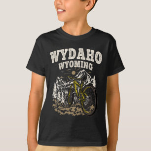 Wydaho Wyoming Mountainbiken Radfahrer Cyclist T-Shirt