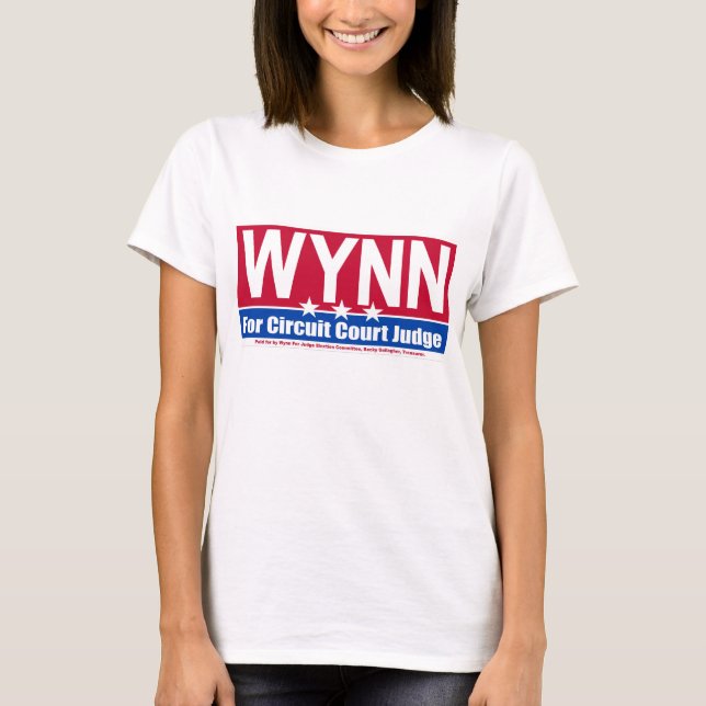 Wynn für Richter-Kampagnen-StützShirt T-Shirt (Vorderseite)