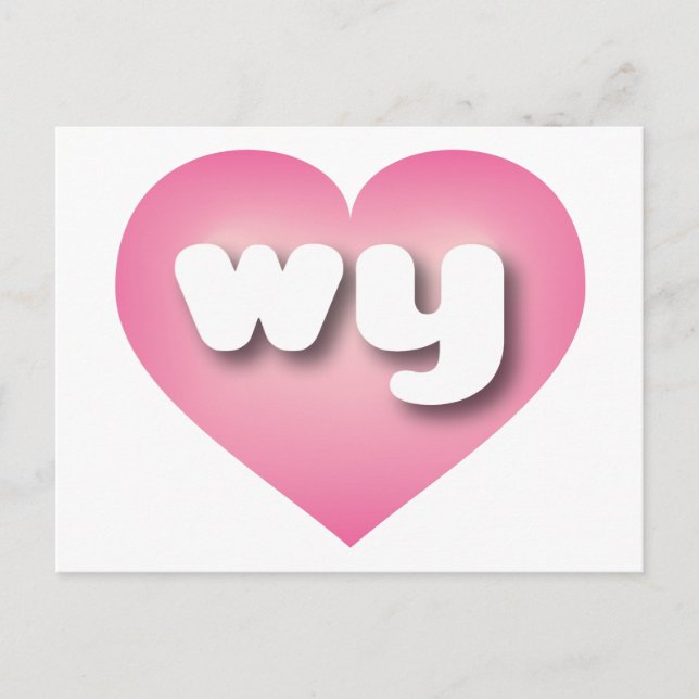 Wyoming rosa fade heart - I Liebe warum Postkarte (Vorderseite)